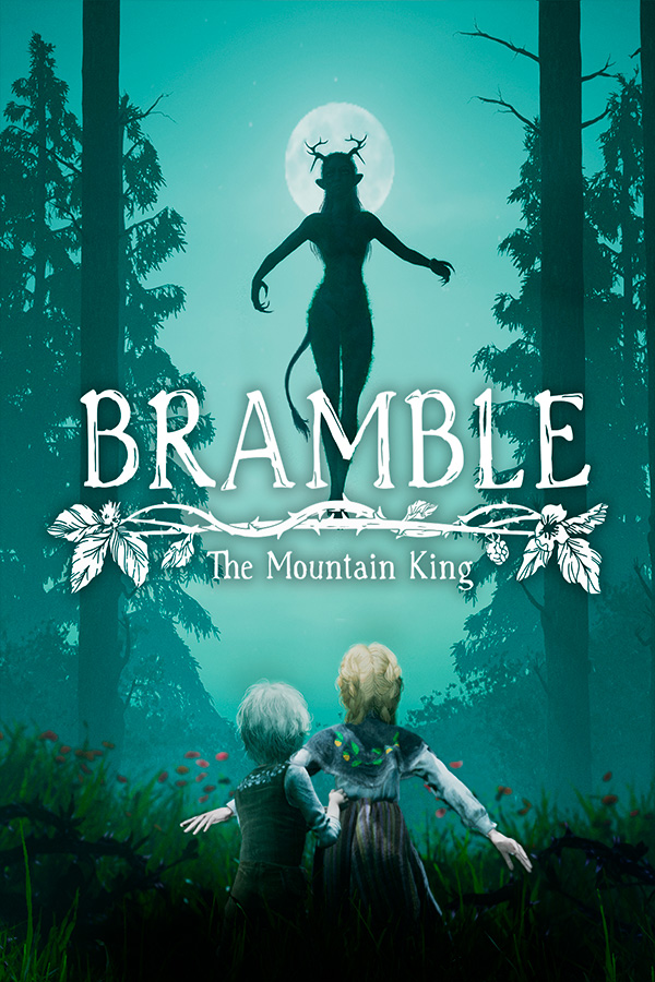 Bramble: The Mountain King